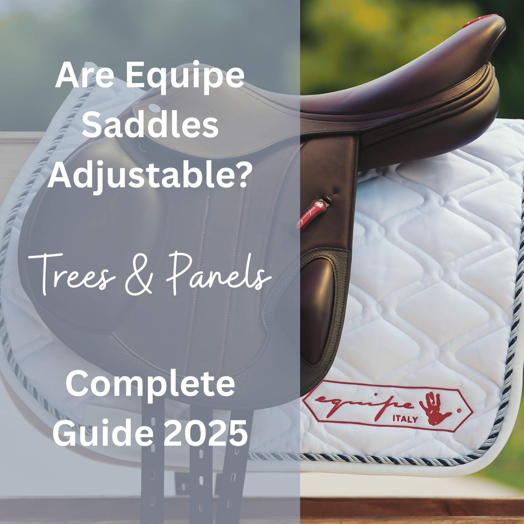 Are Equipe Saddles Adjustable